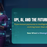 Future of Fintech in 2026 UPI 3.0 and AI Credit