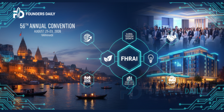 FHRAI 56th Annual Convention 2026 to Take Place in Varanasi