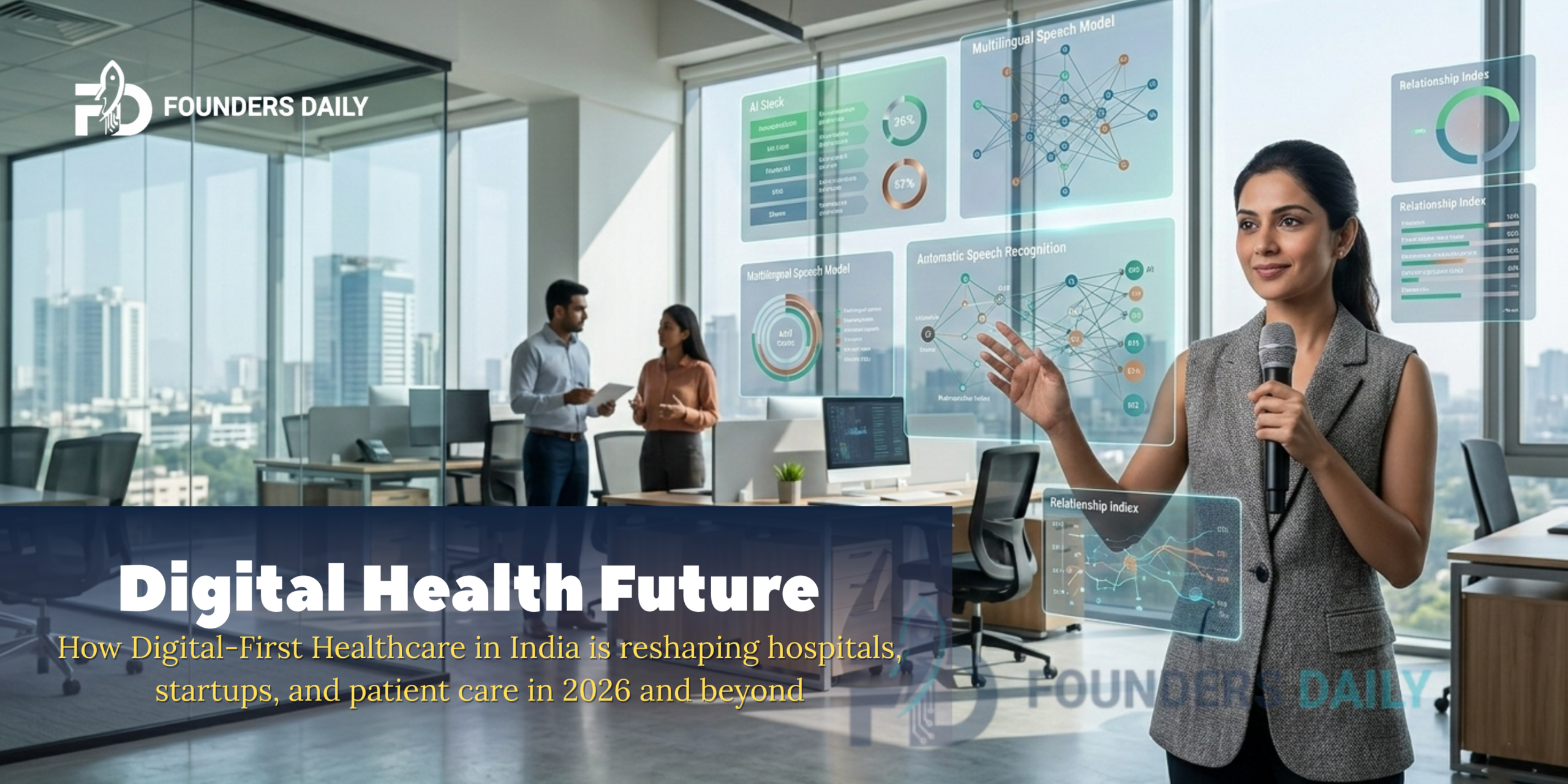 Read more about the article The Future of Digital-First Healthcare in India and What It Means for Founders in 2026