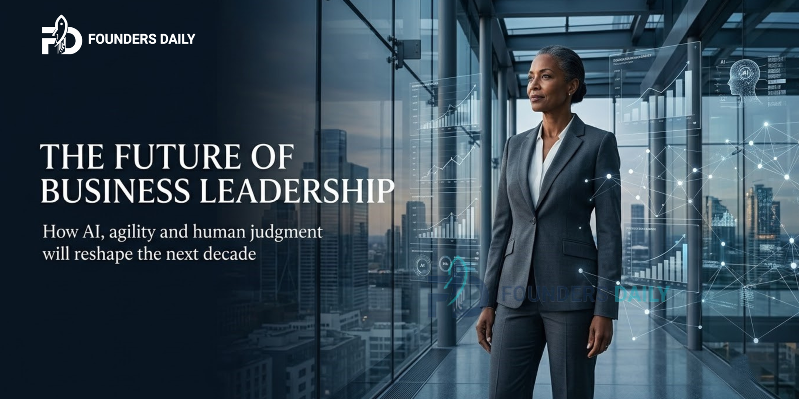 What the Next Decade of Business Leadership Will Look Like