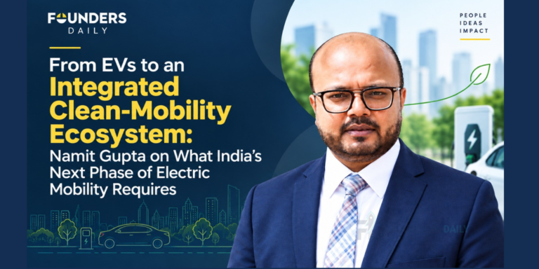 India EV Ecosystem Enters Next Phase, Says Namit Gupta